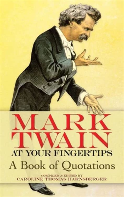 mark twain at your fingertips a book of quotations Epub