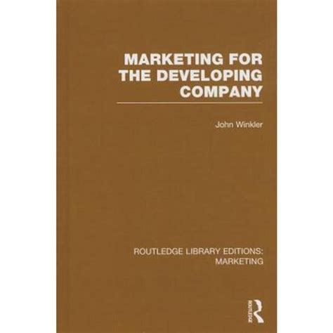 marketing developing company routledge editions Kindle Editon