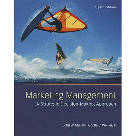 marketing management a strategic decision making approach Kindle Editon