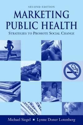 marketing public health strategies to promote social change Epub
