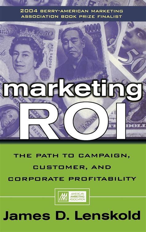 marketing roi the path to campaign customer and corporate profitability PDF