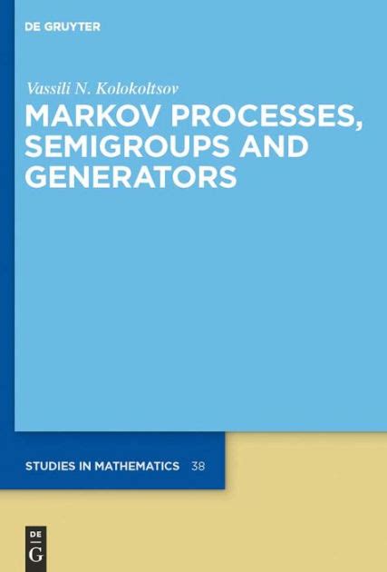 markov processes semigroups and generators markov processes semigroups and generators PDF