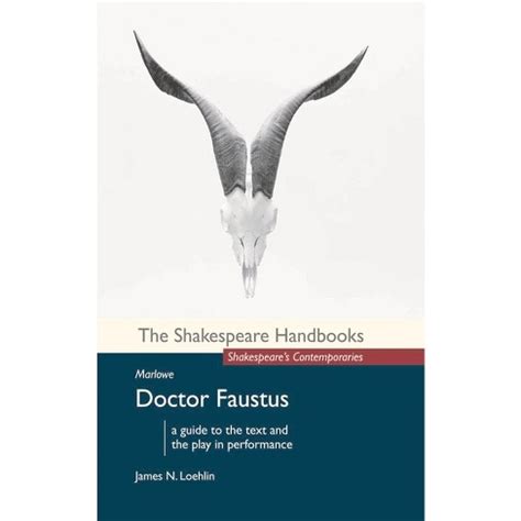 marlowe doctor faustus shakespeare handbooks Doc