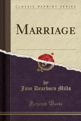 marriage classic reprint dearborn mills Kindle Editon