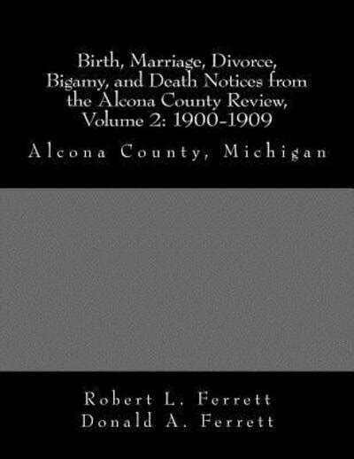 marriage divorce bigamy notices alcona PDF