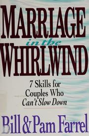 marriage in the whirlwind 7 skills for couples who cant slow down PDF