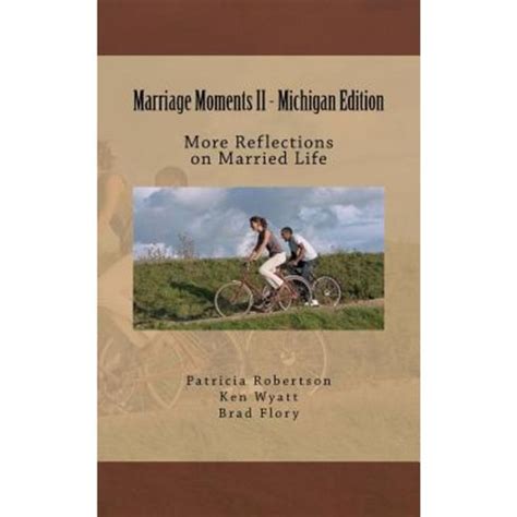 marriage moments ii michigan reflections PDF