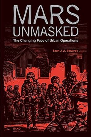 mars unmasked the changing face of urban operations Doc