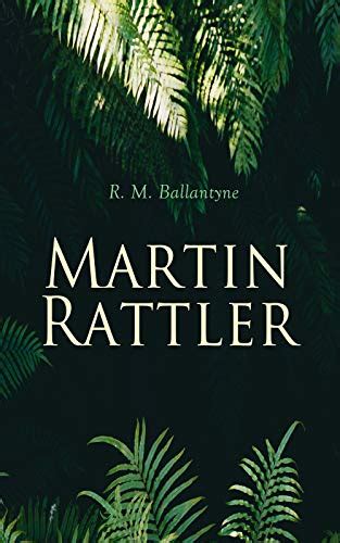 martin rattler bibliobazaar reproduction Epub