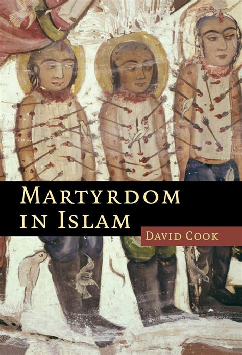 martyrdom in islam themes in islamic history Doc