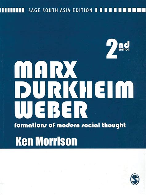 marx durkheim weber formations of modern social thought Kindle Editon