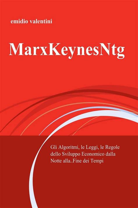 marxkeynesntg italian emidio valentini ebook PDF