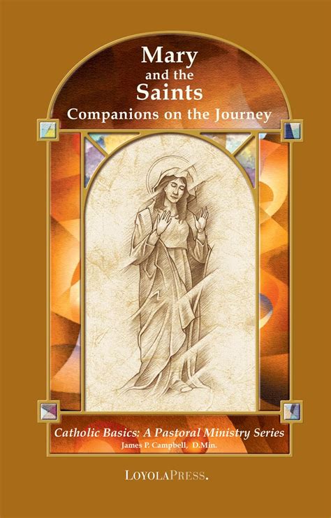 mary and the saints companions on the journey catholic basics a pastoral ministry series Kindle Editon