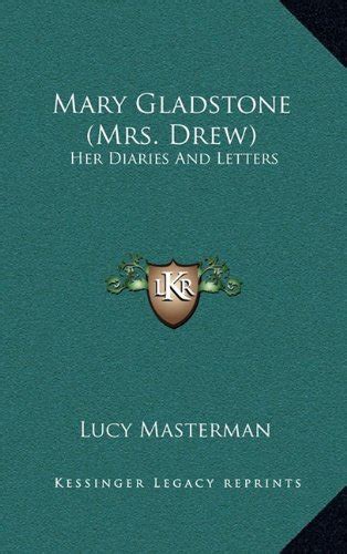 mary galdstone mrs drew her diaries and letters Epub