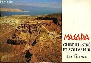 masada guide illustr et souvenir un peu dhistoire Reader