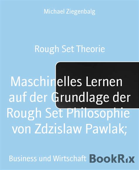 maschinelles lernen grundlage philosophie zdzislaw ebook Doc