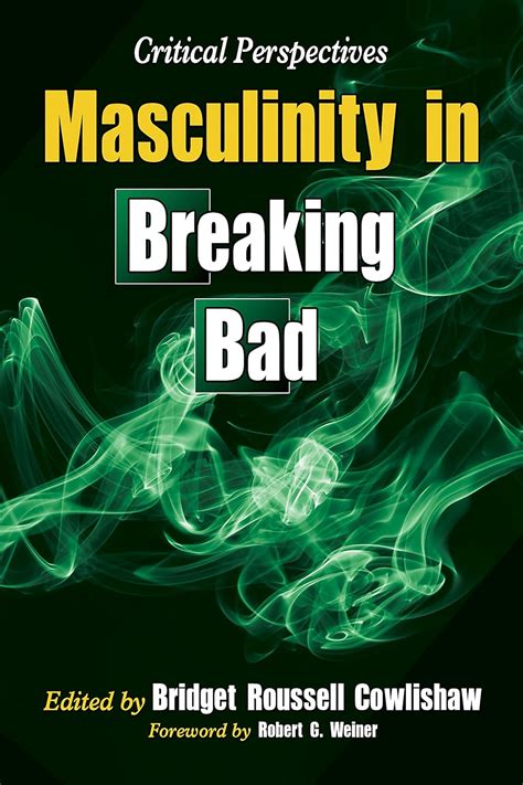 masculinity in breaking bad critical perspectives Doc