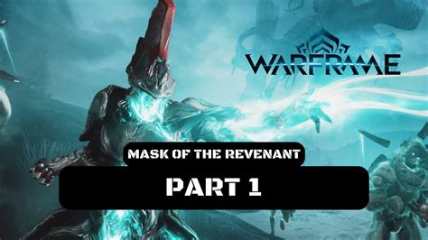 Mask Of Revenant Walkthrough