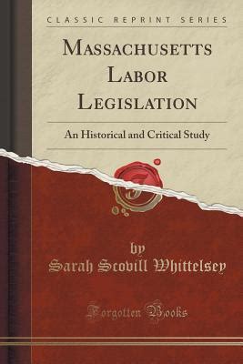 massachusetts labor legislation historical critical Doc