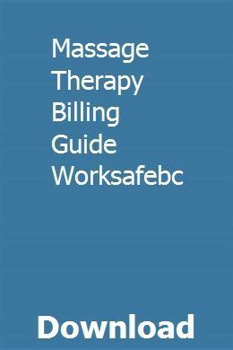 massage therapy billing guide worksafebc PDF