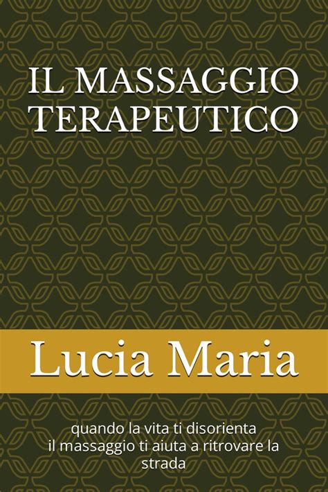 massaggio alternativo italian edition Epub