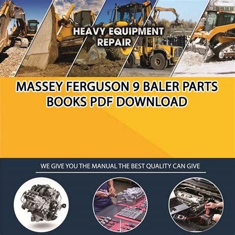 massey ferguson 9 baler service manual pdf Kindle Editon