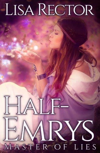 master of lies chronicles of the half emrys volume 1 Reader