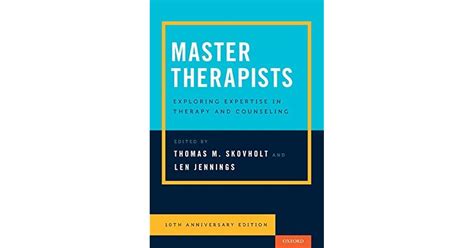 master therapists exploring expertise in therapy and counseling Kindle Editon