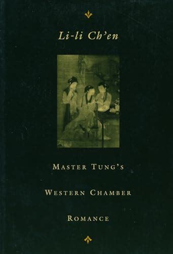 master tungs western chamber romance pr tung hsihsiang chukungtiao a chinese chantefable Kindle Editon