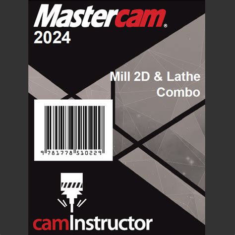 mastercam x2 training guide mill 2d lathe combo Epub