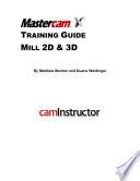 mastercam x5 training guide mil 3d Kindle Editon