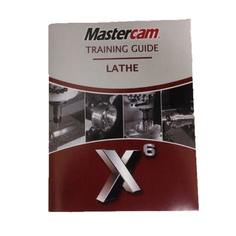 mastercam x6 training guide Kindle Editon