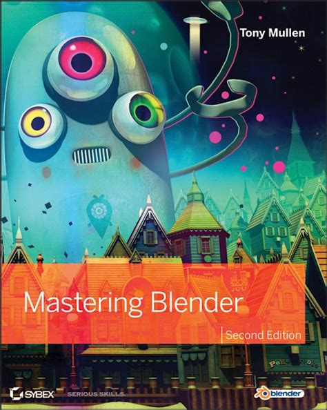 mastering blender 2nd edition Reader