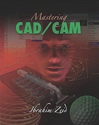 mastering cad or cam engineering series Epub