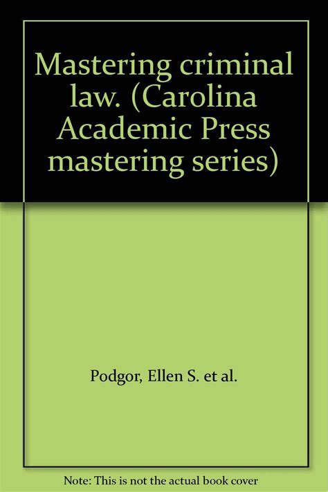 mastering criminal law carolina academic press mastering Epub