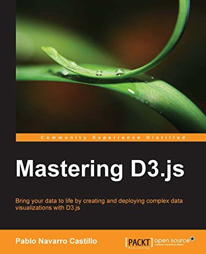 mastering d3 js data visualization for javascript developers PDF