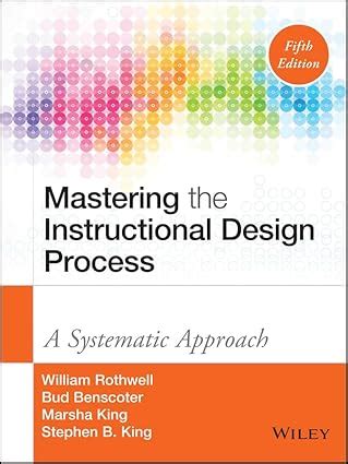 mastering instructional design process systematic Kindle Editon