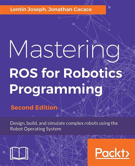 mastering robotics programming lentin joseph ebook PDF