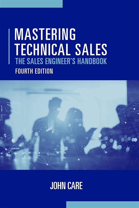 mastering technical sales the sales engineers handbook Ebook Reader