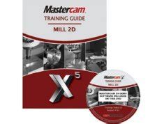mastsercam x5 training guide Reader