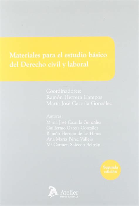 materiales para el estudio basico del derecho civil y laboral manual de innovacion docente adaptado a los grados Epub