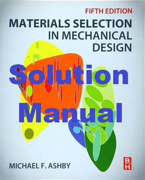 materials selection in mechanical design ashby solution manual Doc