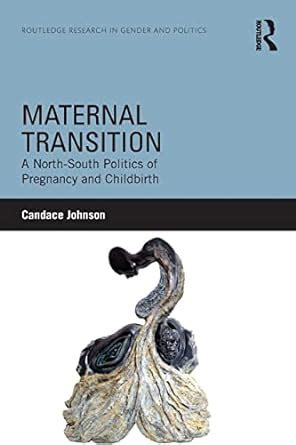 maternal transition north south pregnancy childbirth Doc