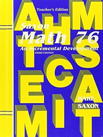 math 76 an incremental development teachers edition Kindle Editon