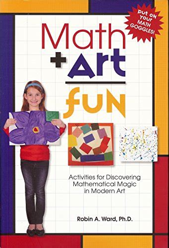 math art fun teaching kids to see the magic and multitude of mathematics in modern art Reader