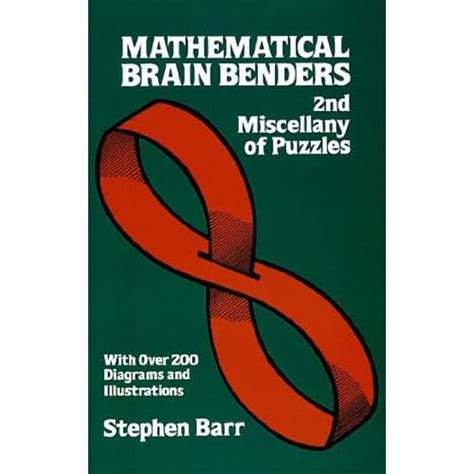 mathematical brain benders dover recreational math Doc