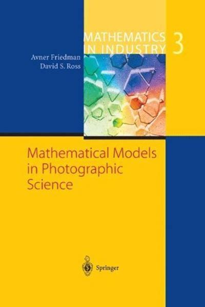 mathematical models in photographic science mathematics in industry Doc