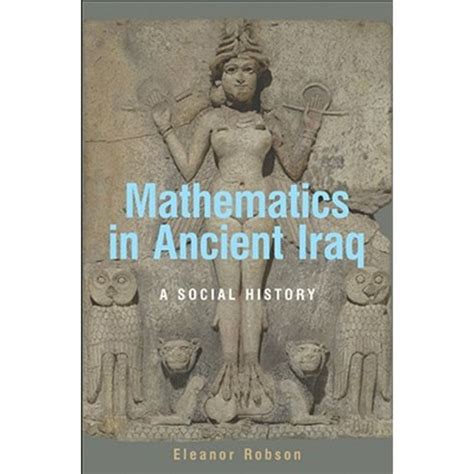 mathematics in ancient iraq a social history Epub