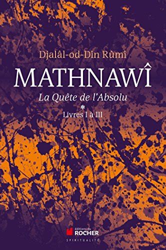 mathnaw qu te labsolu tomes livres ebook Doc