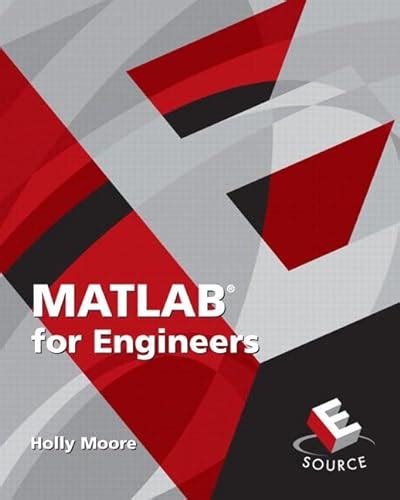 matlab for engineers solutions manual holly moore PDF